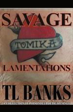Savage Lamentations