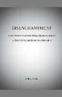 Disenchantment: A New Model for Conceptualizing Religious Symbolism