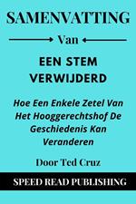 Samenvatting Van Een Stem Verwijderd Door Ted Cruz Hoe Een Enkele Zetel Van Het Hooggerechtshof De Geschiedenis Kan Veranderen