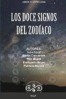 Los Doce Signos Del Zodiaco