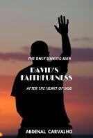 David's Faithfulness: Collector's Edition