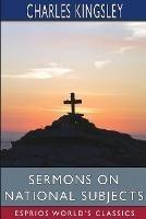 Sermons on National Subjects (Esprios Classics)