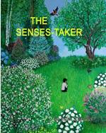 The Senses-Taker: 1st American Trade Edition, Second Printing.