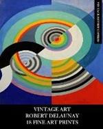 Vintage Art: Robert Delaunay: 18 Fine Art Prints: Ephemera for Framing, Home Decor, Decoupage and Junk Journals