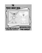 The Pooke And Musky Show Volume One: The Pooke And Musky Comedy Show