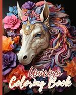 Unicorn Coloring Book: Cute, Fun and Magical Coloring Book For Kids, Magical Unicorn Coloring Pages