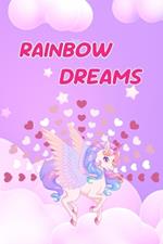Rainbow Dreams: Stories of the Magical Unicorn Kingdom