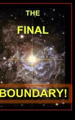 The Final Boundary-A Matter of Survival: Meeting the Omega Point