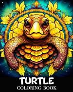 Turtle Coloring Book: 50 Beautiful Mandala Images to Color and Relax