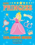 Princess Coloring Book for Kids Ages 4-8: Cute and Beautiful Illustrations for Children, Girls and Boys to Enjoy