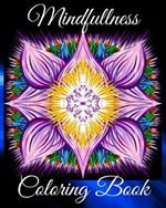 Mindfullness Coloring Book: Anti-Stress Art Relaxing Therapy for Adults with Flowers, Trees, Horses