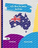 Let's Draw the World: Australia: Geography Drawing Practice