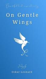On Gentle Wings: Beautiful Bird-Inspired Poetry