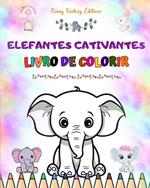 Elefantes cativantes Livro de colorir para crian?as Cenas fofas de ador?veis elefantes e seus amigos: Elefantes encantadores que estimulam a criatividade e a divers?o das crian?as