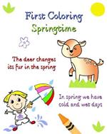 First Coloring Springtime: Pages with spring illustrations with simple text for curious children