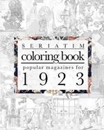 Seriatim coloring book: Popular magazines for 1923