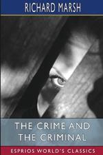 The Crime and the Criminal (Esprios Classics)