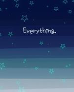 Everything