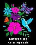 Butterflies Coloring Book: 25 Butterfly-Themed Coloring Pages for Mindfulness