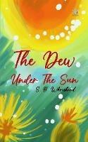 The dew under the sun