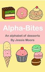 Alpha-Bites: An alphabet of desserts