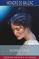 Honorine (Esprios Classics): Translated by Clara Bell