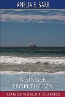 A Singer from the Sea (Esprios Classics)