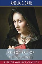 Prisoners of Conscience (Esprios Classics)