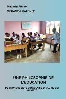 Une philosophie de l'education