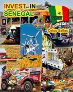 INVEST IN SENEGAL - Visit Senegal - Celso Salles: Invest in Africa Collection