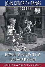 Mollie and the Unwiseman (Esprios Classics)