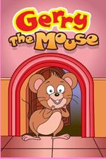 Gerry the Mouse