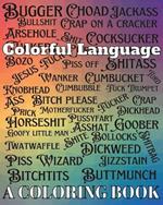 Colorful Language: A Coloring Book