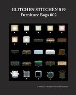 Glitchen Stitchen 019 Furniture Bags 002