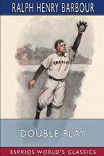 Double Play (Esprios Classics): A Story of School and Baseball