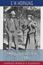 The Unbidden Guest (Esprios Classics)