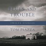 Blues and Trouble