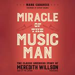 Miracle of The Music Man