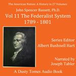 The American Nation: A History, Vol. 11