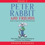 Peter Rabbit and Friends, Book 3