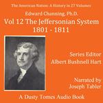 The American Nation: A History, Vol. 12