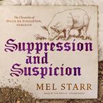 Suppression and Suspicion