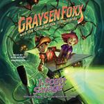 Graysen Foxx and the Curse of the Illuminerdy