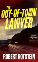 The Out-Of-Town Lawyer