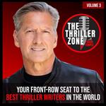 The Thriller Zone Podcast (TheThrillerZone.com), Vol. 3