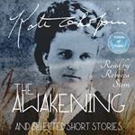 The Awakening and Selected Short Stories