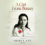 A Girl from Busan: A Mother's Prayer