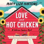 Love and Hot Chicken: A Delicious Southern Novel