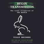 Begin Transmission