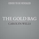 The Gold Bag